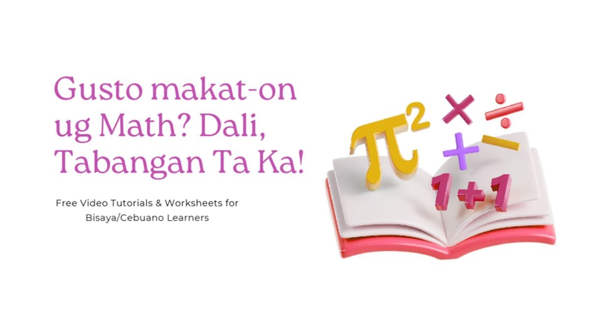 Bisaya Math Tutorials & Worksheets - Free Practice Problems